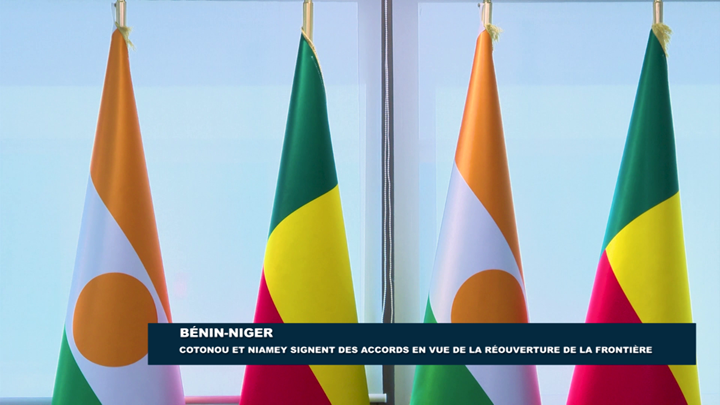 Bénin-Niger : Cotonou et Niamey signent des accords en vue de la réouverture de la frontière